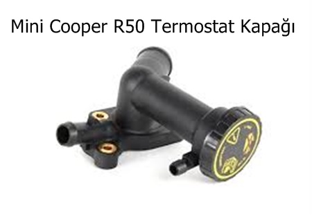 Mini Cooper R50 Termostat Kapağı
