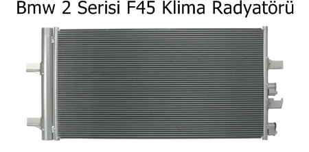 Bmw 2 Serisi F45 Klima Radyatörü