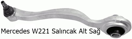 Mercedes W221 Salıncak Alt Sağ