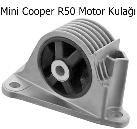 Mini Cooper R50 Motor Kulağı 