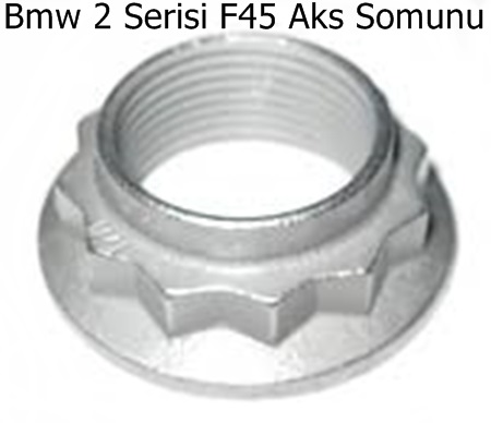 Bmw 2 Serisi F45 Aks Somunu