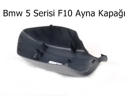Bmw 5 Serisi F10 Ayna Kapağı