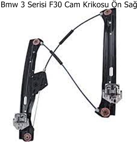 Bmw 3 Serisi F30 Cam Krikosu Ön Sağ Motorsuz