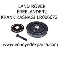 LAND ROVER FREELANDER2 KRANK KASNAĞI LR006672