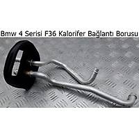 Bmw 4 Serisi F36 Kalorifer Ba�lant� Borusu