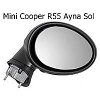 Mini Cooper R55 Ayna Sol