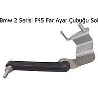 Bmw 2 Serisi F45 Far Ayar �ubu�u Sol