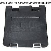 Bmw 2 Serisi F45 �amurluk Davlumbaz Kapa�� �n