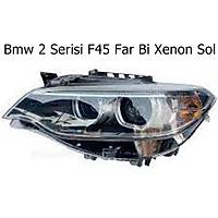 Bmw 2 Serisi F45 Far Bi Xenon Sol