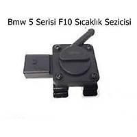 Bmw 5 Serisi F10 S�cakl�k Sezicisi