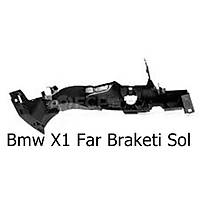 Bmw X1 Far Braketi Sol