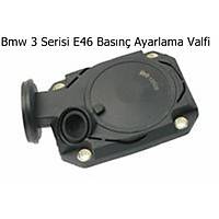 Bmw 3 Serisi E46 Bas�n� Ayarlama Valfi