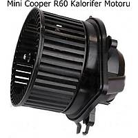 Mini Cooper R60 Kalorifer Motoru