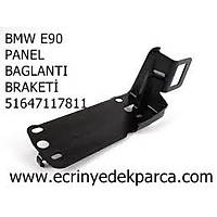 BMW E90 PANEL BAGLANTI BRAKETÝ 51647117811