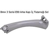 Bmw 3 Serisi E90 Arka Kap� �� Tutama�� Sol�