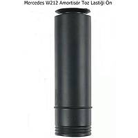 Mercedes W212 Amortisr Toz Lastii n