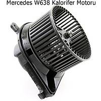 Mercedes W638 Kalorifer Motoru