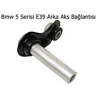 Bmw 5 Serisi E39 Arka Aks Ba�lant�s�