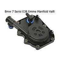 Bmw 7 Serisi E38 Emme Manifold Valfi