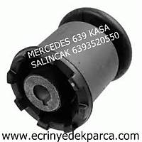 MERCEDES 639 KASA SALINCAK 6393520550