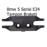 Bmw 5 Serisi E34 Tampon Braketi
