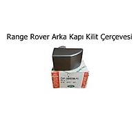 Range Rover Arka Kap Kilit erevesi