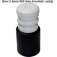 Bmw 5 Serisi E60 Arka Amortisör Lastiği