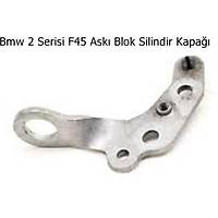 Bmw 2 Serisi F45 Ask Blok Silindir Kapa