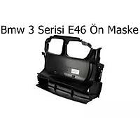 Bmw 3 Serisi E46 n Maske