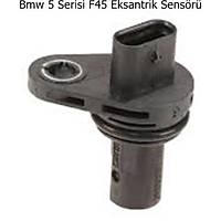 Bmw 5 Serisi F45 Eksantrik Sensr