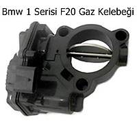 Bmw 1 Serisi F20 Gaz Kelebe�i