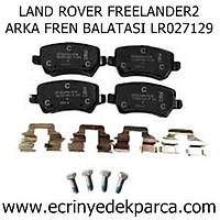 LAND ROVER FREELANDER2 ARKA FREN BALATASI LR027129