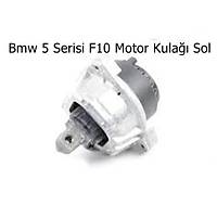 Bmw 5 Serisi F10 Motor Kula�� Sol