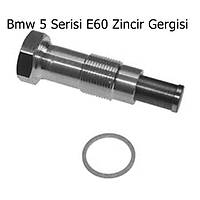 Bmw 5 Serisi E60 Zincir Gergisi