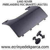 LAND ROVER FREELANDER2 PDC BRAKET LR017351