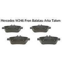 Mercedes W246 Fren Balatas Arka Takm