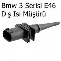 Bmw 3 Serisi E46 Dýþ Isý Müþürü