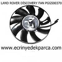 LAND ROVER DİSCOVERY FAN PGG500370