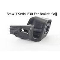 Bmw 3 Serisi F30 Far Braketi Sa�