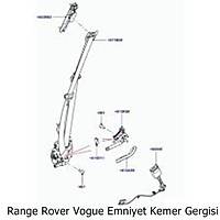 Range Rover Vogue Emniyet Kemer Gergisi