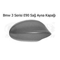 Bmw 3 Serisi E90 Sağ Ayna Kapağı