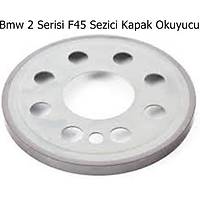 Bmw 2 Serisi F45 Sezici Kapak Okuyucu