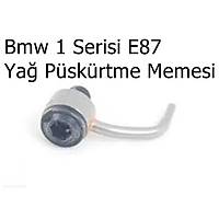 Bmw 1 Serisi E87 Yað Püskürtme Memesi