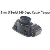 Bmw 5 Serisi E60 Depo Kapak Yuvas