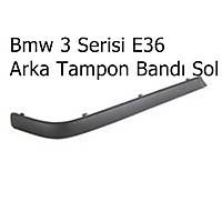 Bmw 3 Serisi E36 Arka Tampon Bandý Sol