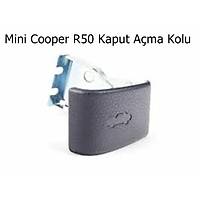 Mini Cooper R50 Kaput Açma Kolu