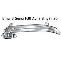 Bmw 3 Serisi F30 Ayna Sinyali Sol