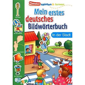 Mein erstes deutsches Bildw�rterbuch - �n der Stadt