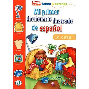 Mi primer diccionario ilustrado de espa�ol - La casa