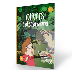Olivers Entscheidung - A1.2